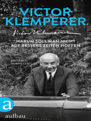 cover image of Warum soll man nicht auf bessere Zeiten hoffen